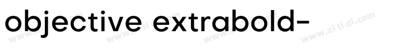 objective extrabold字体转换
